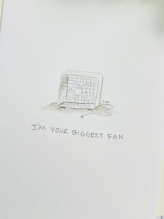 "I'm Your Biggest Fan" - Watercolor Greeting Card